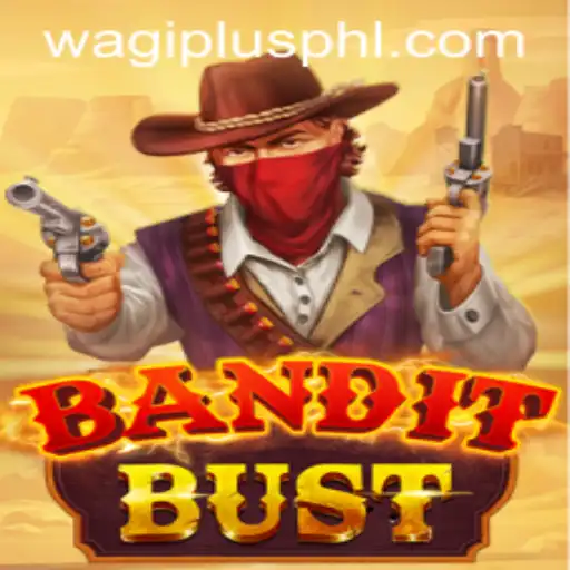 BanditBust: An Exciting Journey into the World of Wagiplus