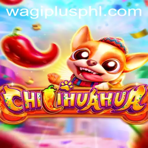 Discover CHILIHUAHUA: The Thrilling New Game Revolutionizing Wagiplus