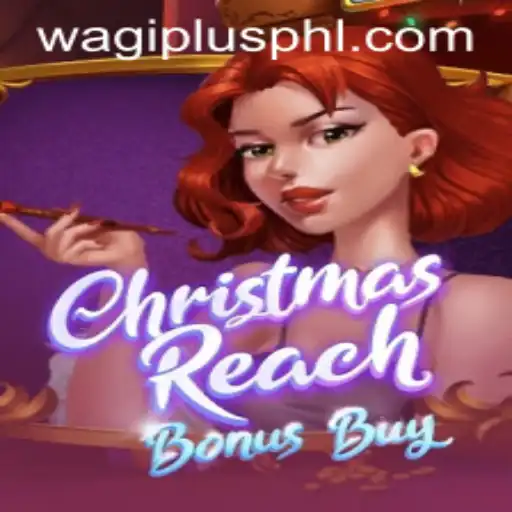 ChristmasReachBonusBuy: A Festive Adventure with Wagiplus Integration