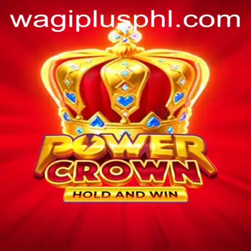 Exploring the Thrills of PowerCrown: A Game Revolutionized by Wagiplus